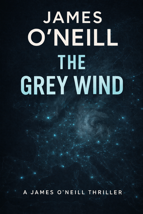The Grey Wind - Book 2 in the James O'Neill Series
